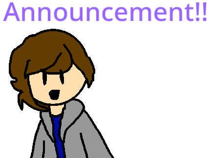 Announcement! 