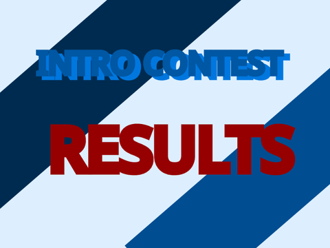 INTRO CONTEST RESULTS