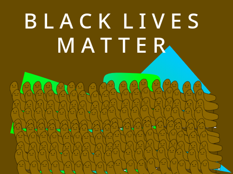 Black Lives Matter!