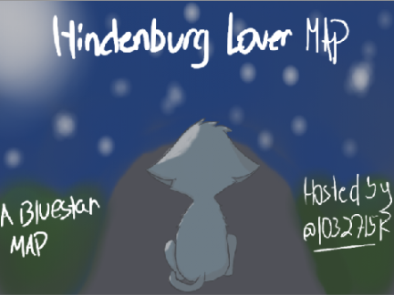 Hindenburg Lover ~ Bluestar Open MAP Call