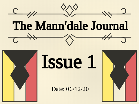 Mann'dale Journal - Issue 1
