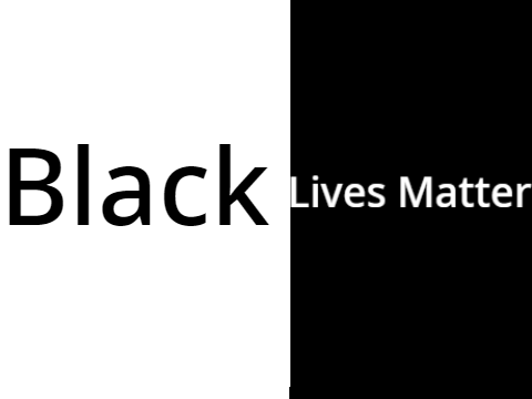 Black Lives Matter.
