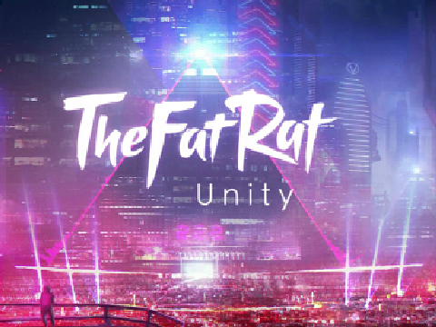 Unity-TheFatRat remix
