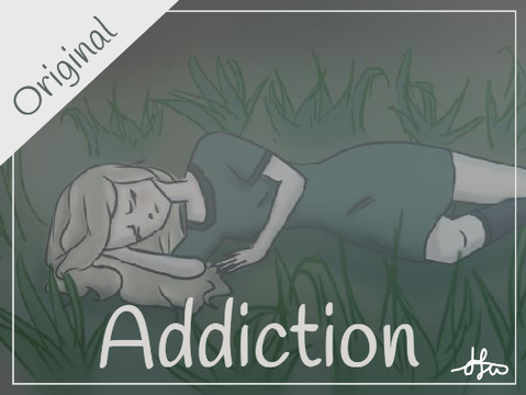 Original song ~ Addiction