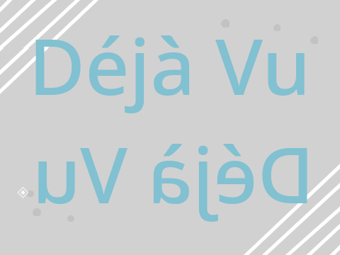 Déjà Vu ~ Katy Perry 