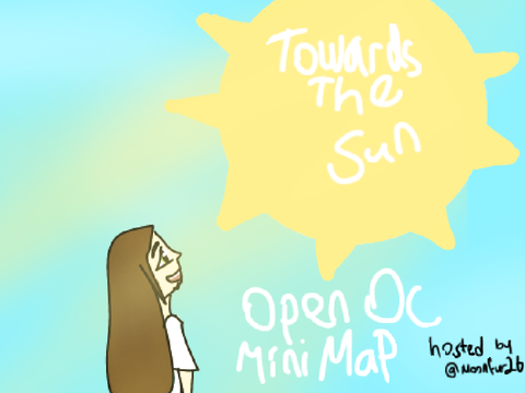 ☀︎︎ᴛᴏᴡᴀʀᴅs ᴛʜᴇ sᴜɴ - ᴏᴘᴇɴ ᴏᴄ ᴍɪɴɪ ᴍᴀᴘ☀︎︎