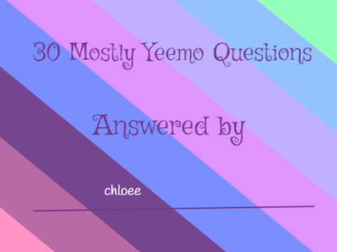 30 YEEMO QUESTIONS