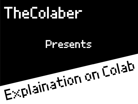 Explanation on Colab