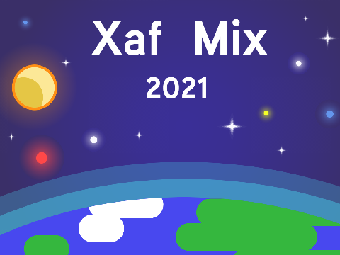 Xaf - 2021 Mix [3000 follower special]