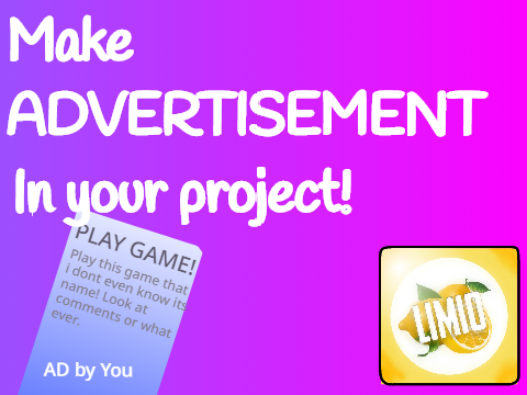 Make ADVERTISEMENT in your project!