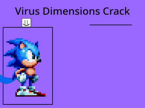 (Virus Dimensions Crack) Sigh-up remix