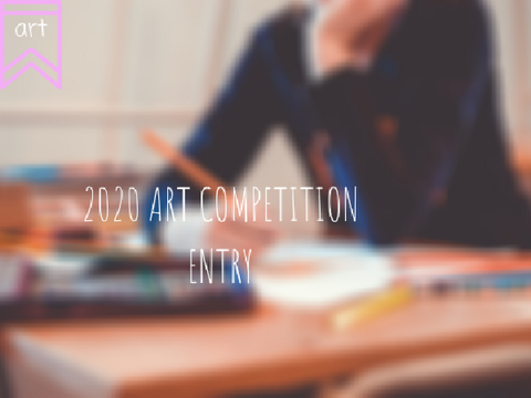 2020 Art Championship Entry