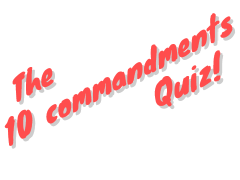 The 10 Commandments Quiz