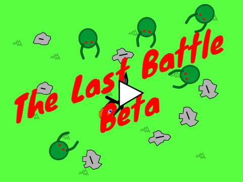 The last Survivor (Beta.0.8)
