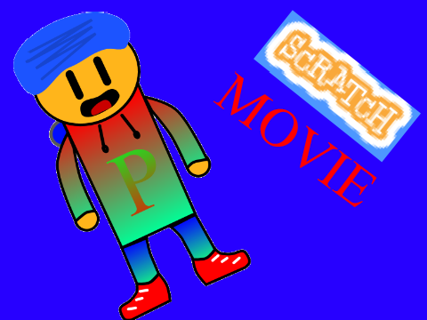 SCRATCH MOVIE!