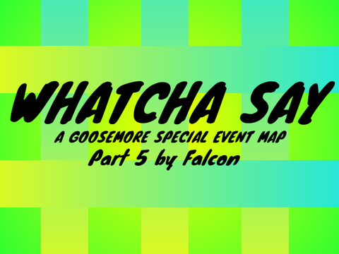 *Whatcha Say*| part 5  by Falconheavier.