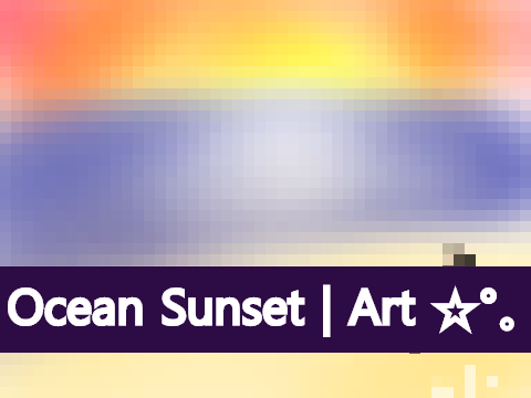 Ocean Sunset | #ArtContest