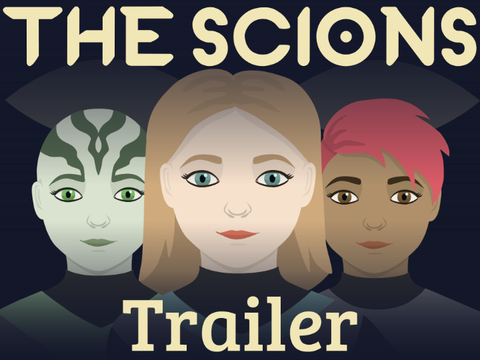The Scions || Trailer