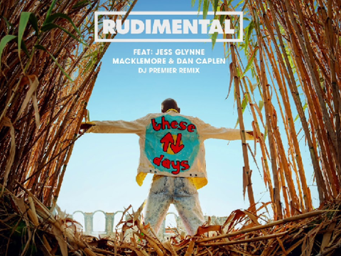 These Days - Rudimental