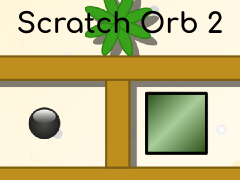 Scratch Orb 2