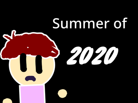 Summer of 2020