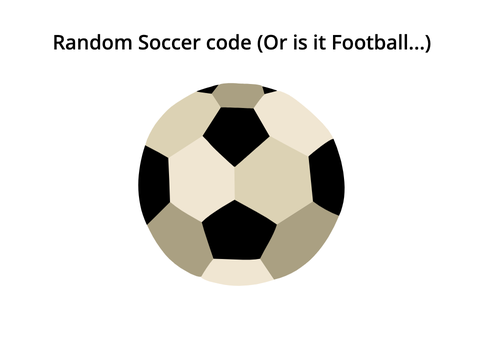 Soccer... Or is it Football