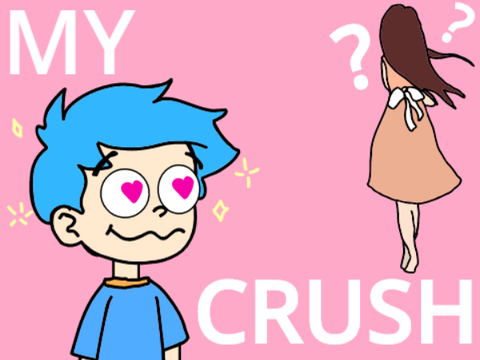 My Crush