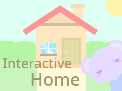 Interactive Home
