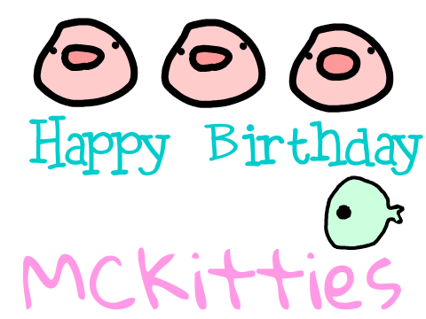 Happy Birthday MCKS!