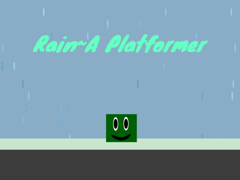 Rain a Platformer
