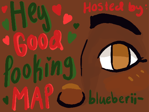 Part 13 ★ hey good looking ★ MAP