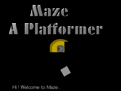 Maze || A Platformer