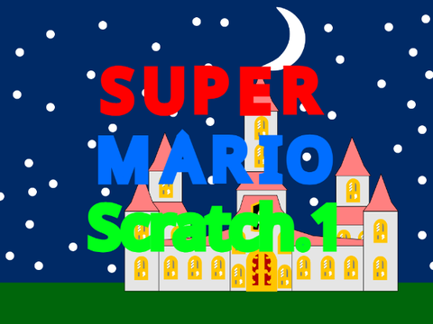 Super Mario Scratch.1   (Mobile Friendly!)
