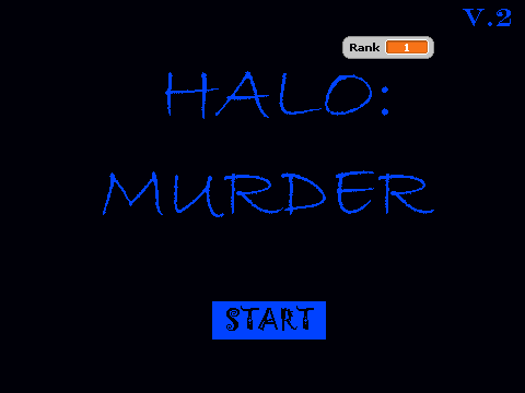 Halo- Murder V.2
