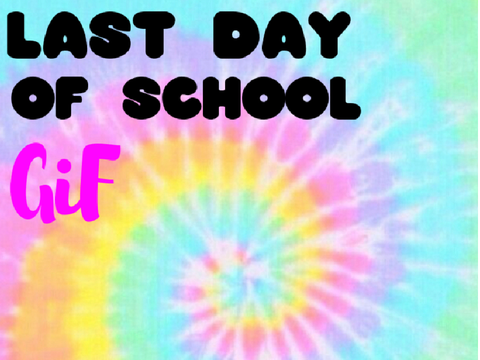 ➼ | last day of school gif