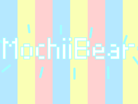 An intro for -MochiiBear-