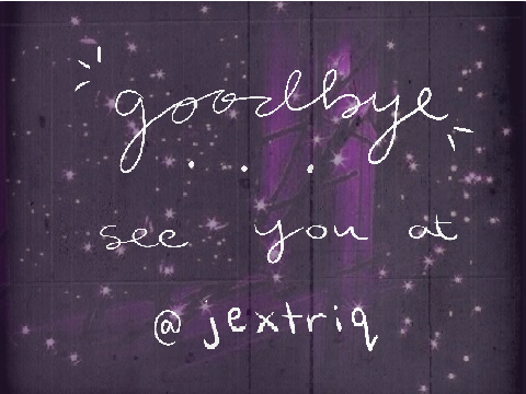 bye...