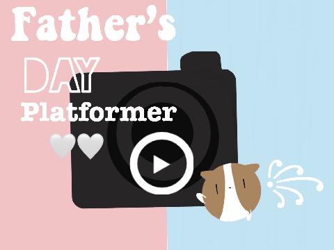 ✦father's day platformer✦