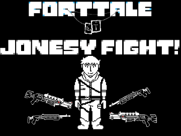 Forttale Jonesy fight!