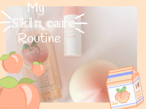 ☾ my skin care routine
