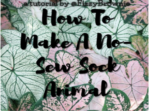 How To Make No-Sew Sock Animals!