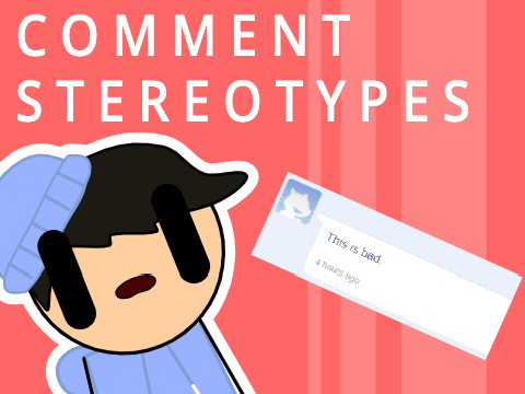 Comment Stereotypes remix