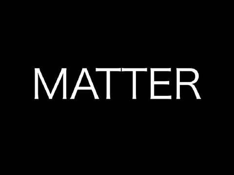 MATTER