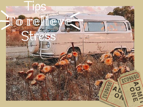 ☾ tips to relieve stress