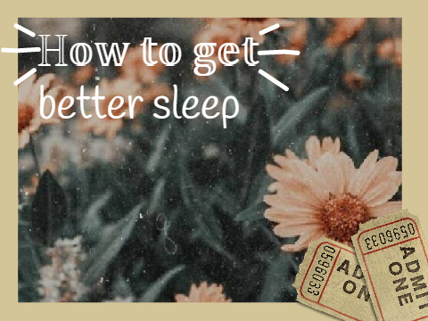 ☾ how to sleep better