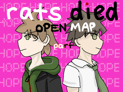 rats died - OPEN danganronpa map