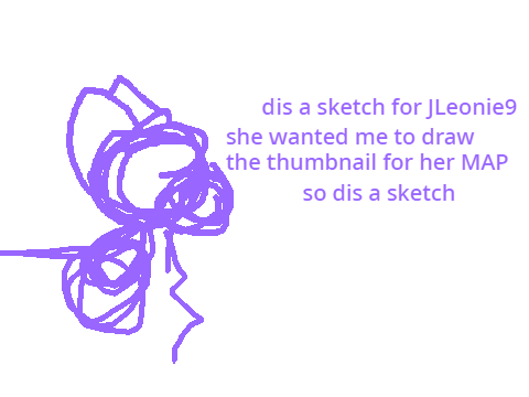 skeetch for the girl Jleonie9 bcs 