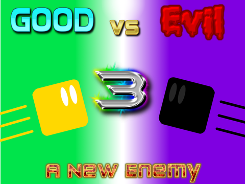 Good vs Evil 3 - A New Enemy | A Platformer (Mobile Friendly)