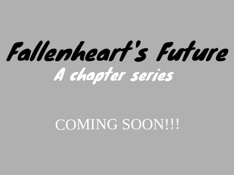Fallenheart's Future - Teaser
