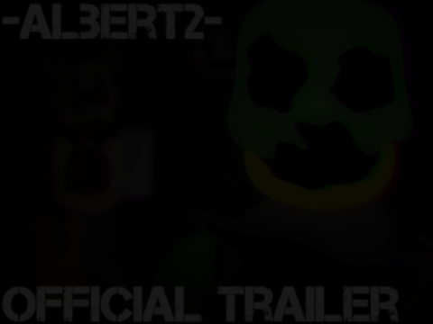 -Albert2- Official Trailer remix